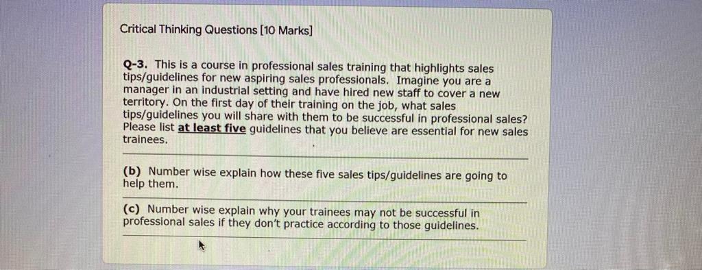 Critical Thinking Questions (10 Marks) Q-3. This