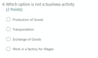 4. Which option is not a business activity (2