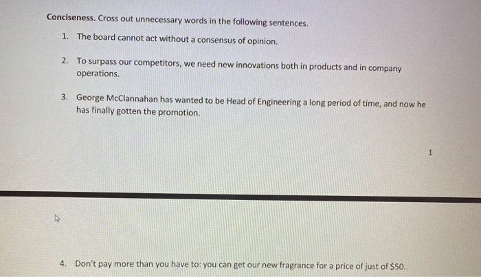 Conciseness. Cross out unnecessary words in the