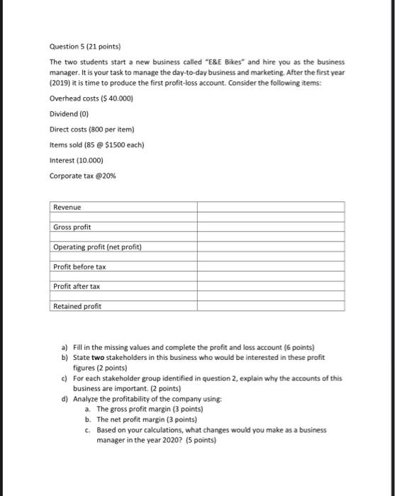 Question 5 (21 points) The two students start a