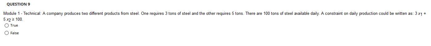 QUESTION 9 Module 1 - Technical: A company