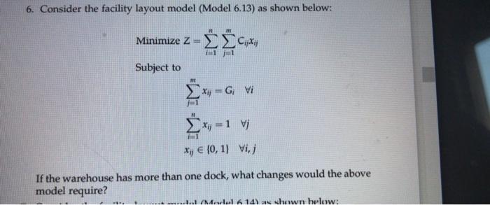 6. Consider the facility layout model (Model