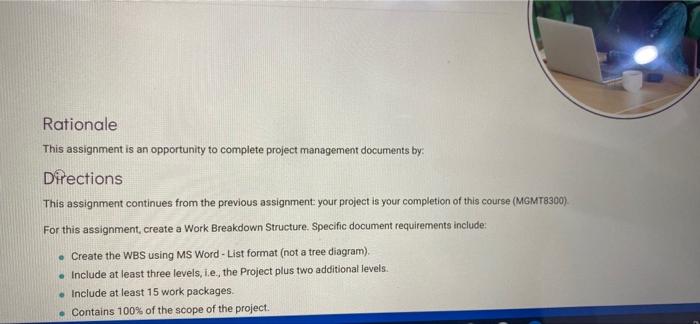 Rationale This assignment is an opportunity to