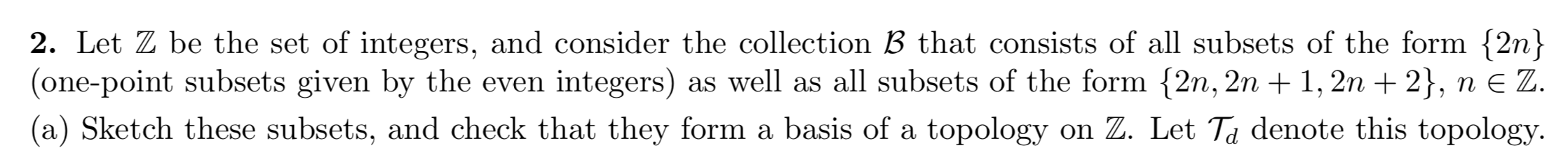 Topology " " for Question 4 is defined by the