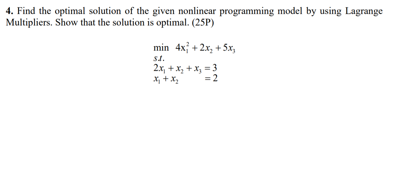 4. Find the optimal solution of the given