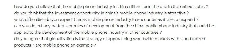 how do you believe that the mobile phone industry