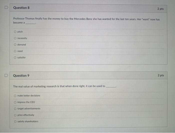 Marketing questions: n Question 11 2 pts When