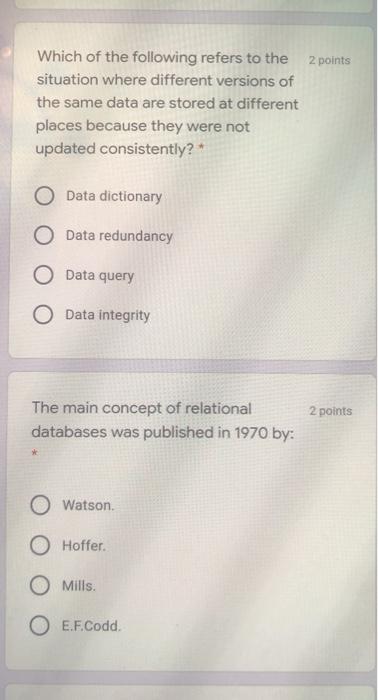 2 points Compared with a manual system, data