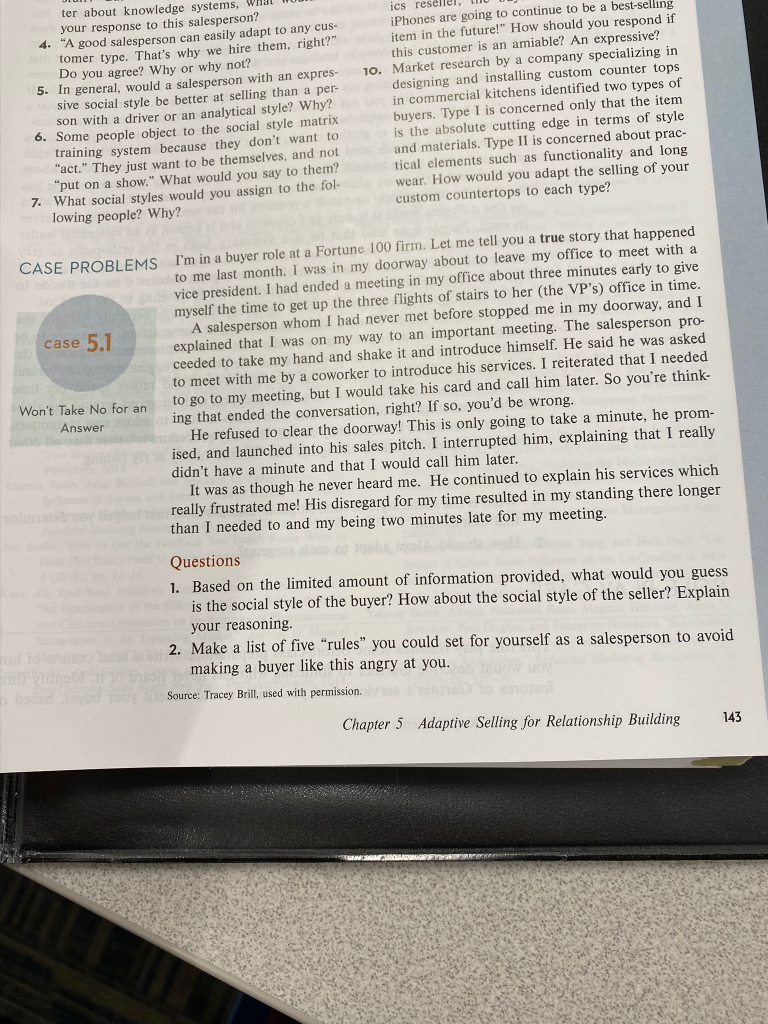 Case 5.1 Won't take no for an Answer Please help