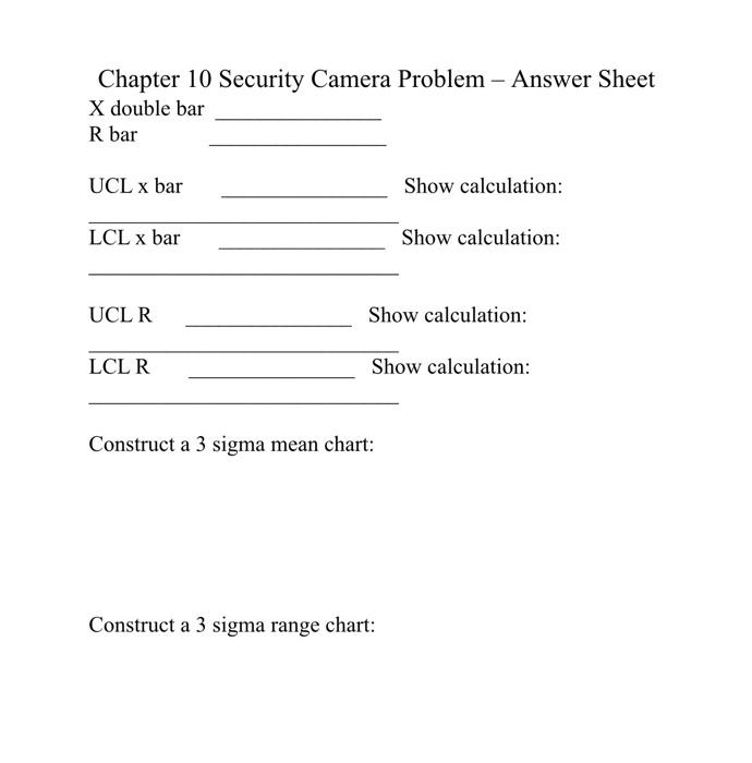 Chapter 10 Security Camera Problem - Answer Sheet