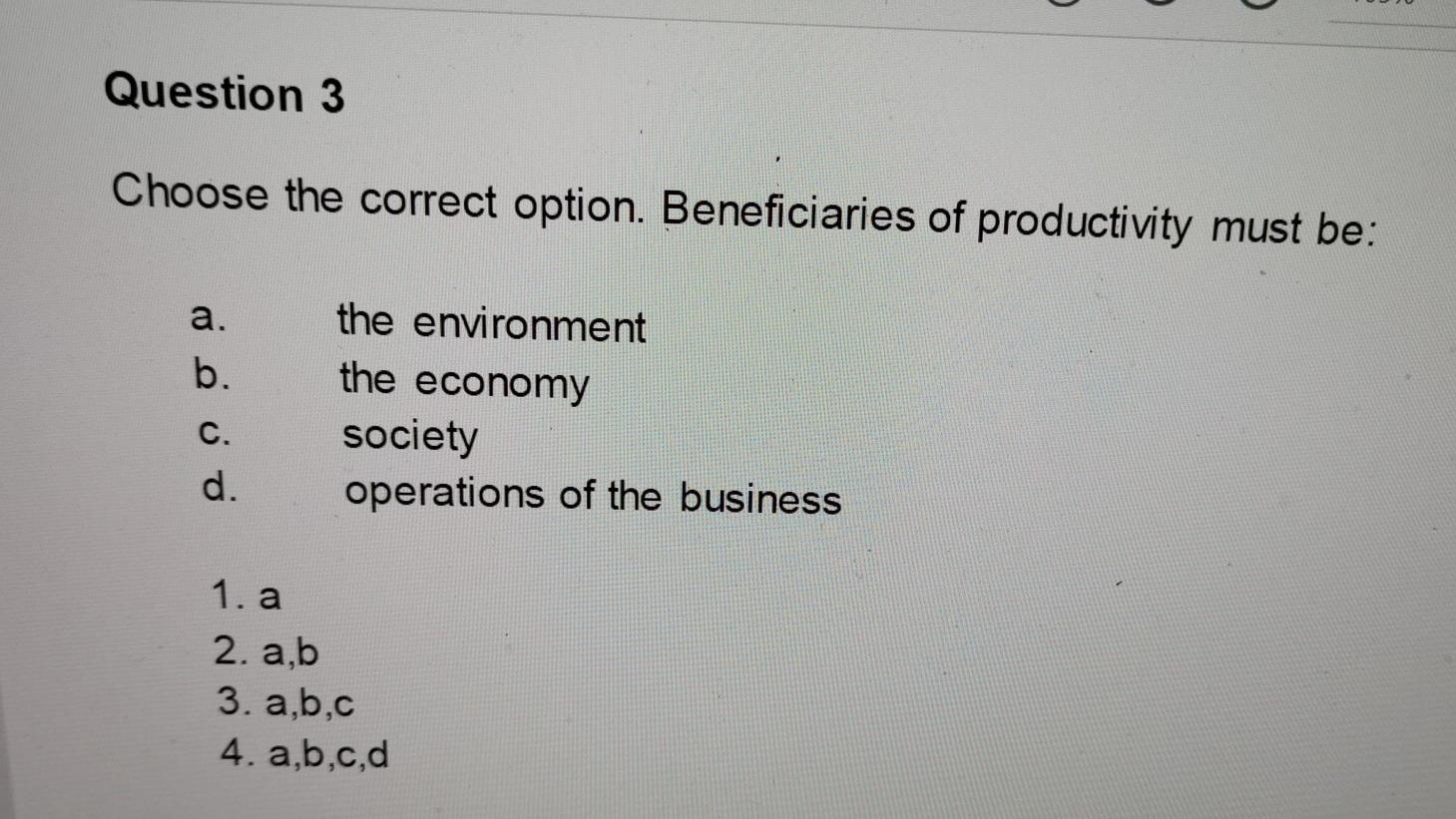 Question 2 Productivity SA (2010) outlines three