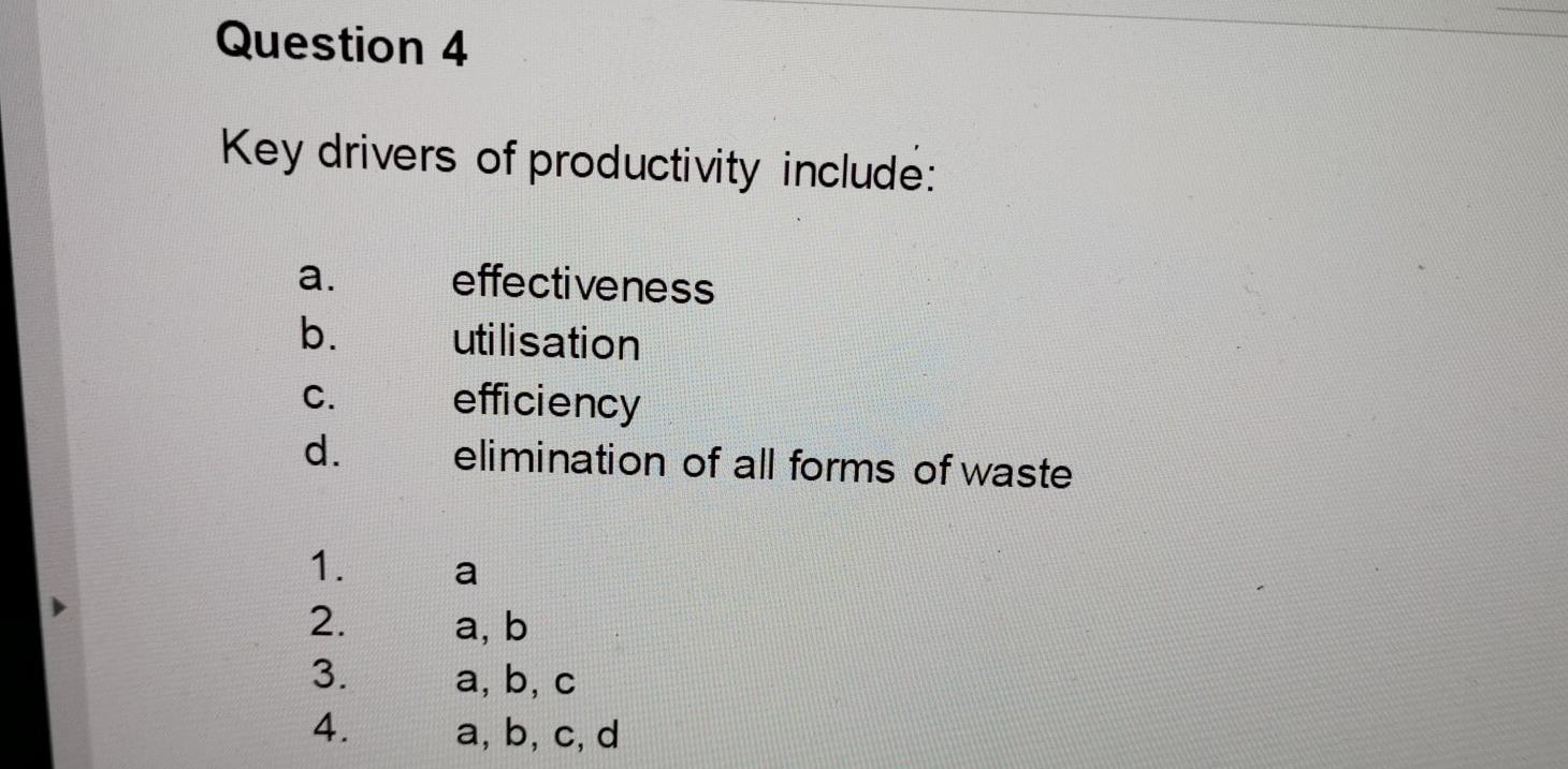 Question 2 Productivity SA (2010) outlines three