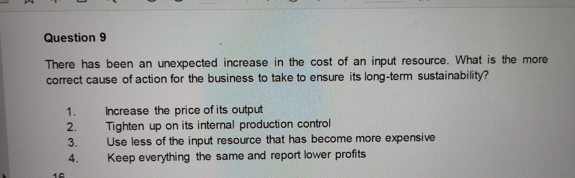 Question 6 Micro productivity is about: 1. 2. 3.
