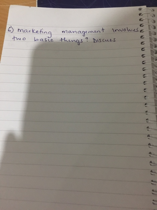 6) marketing management involvese two basic