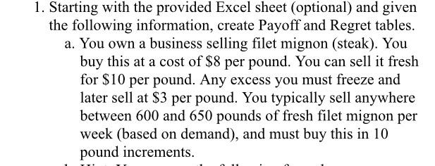 1. Starting with the provided Excel sheet