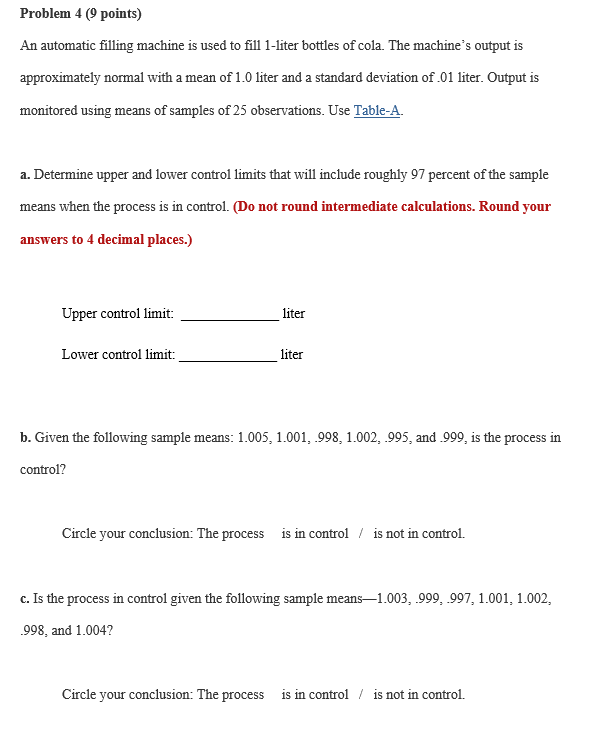 Please show all work! Thank you! :) Problem 4 ( 9