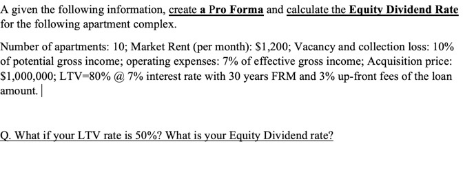 A given the following information, create a Pro