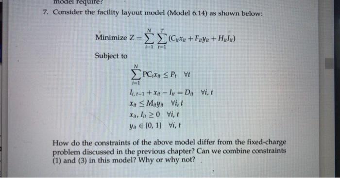 model require 7. Consider the facility layout