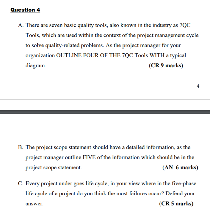 Question 4 A. There are seven basic quality