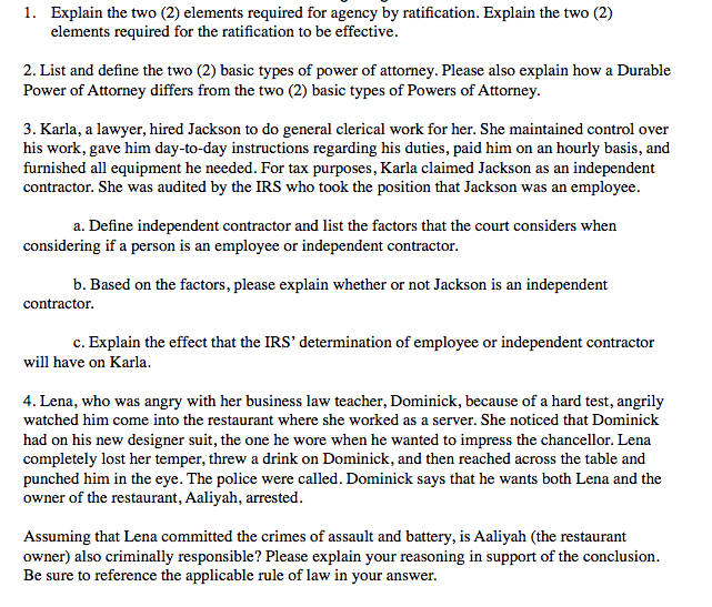 1. Explain the two (2) elements required for