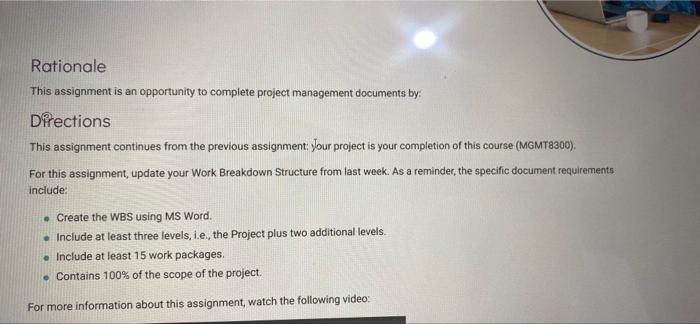 Rationale This assignment is an opportunity to