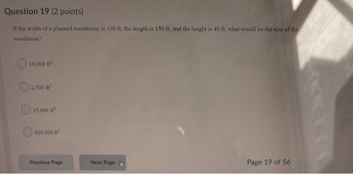 Question 19 (2 points) If the width of a planned