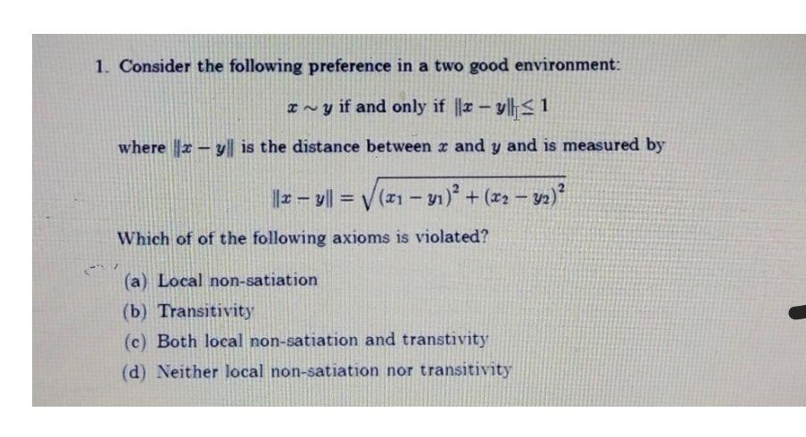 1. Consider the following preference in a two