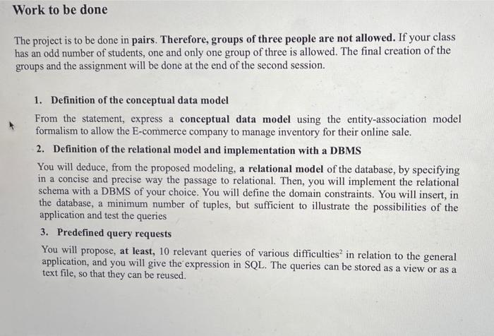 Work to be done The project is to be done in