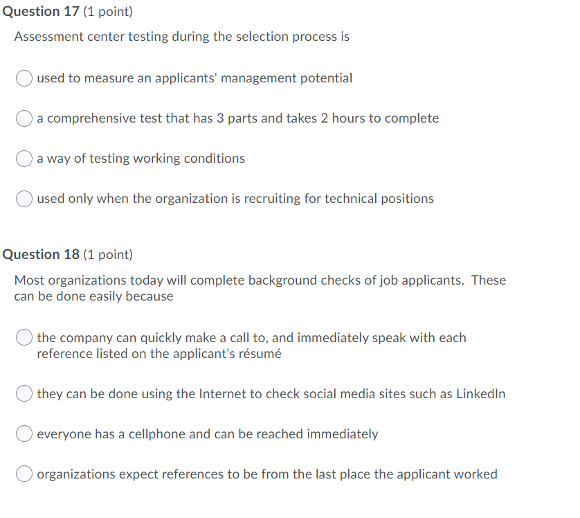HRM Question 17 (1 point) Assessment center