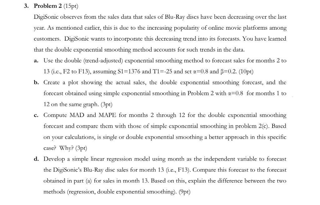 3. Problem 2 (15pt) DigiSonic observes from the