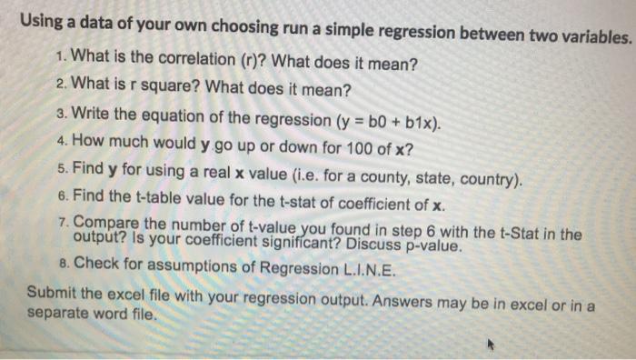 Using a data of your own choosing run a simple