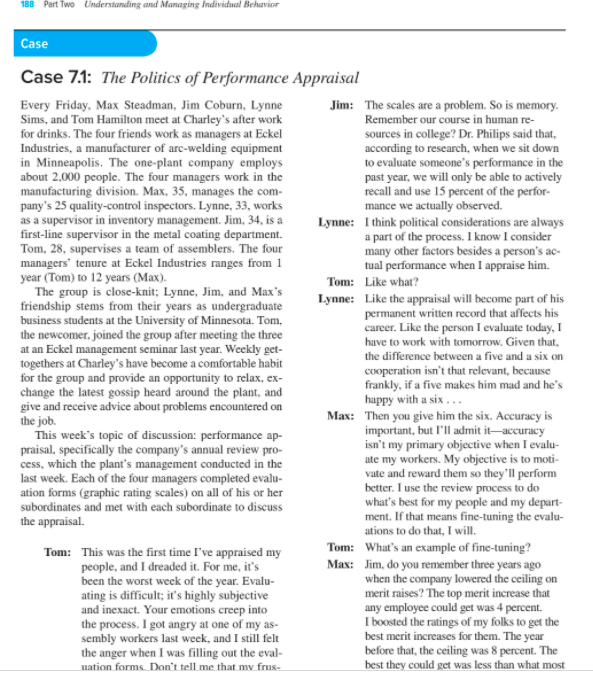 Read Case 7.1 on Page 187 of Organizational