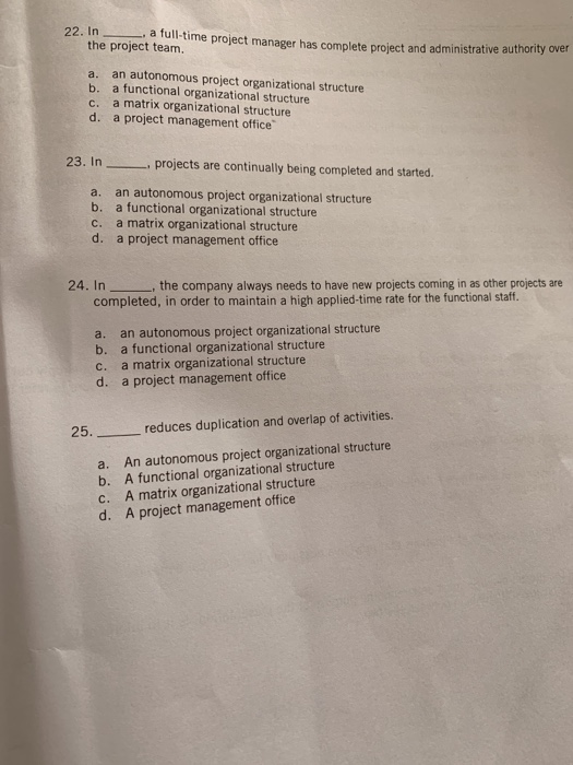 22. In _. a full-time project mana Ime project