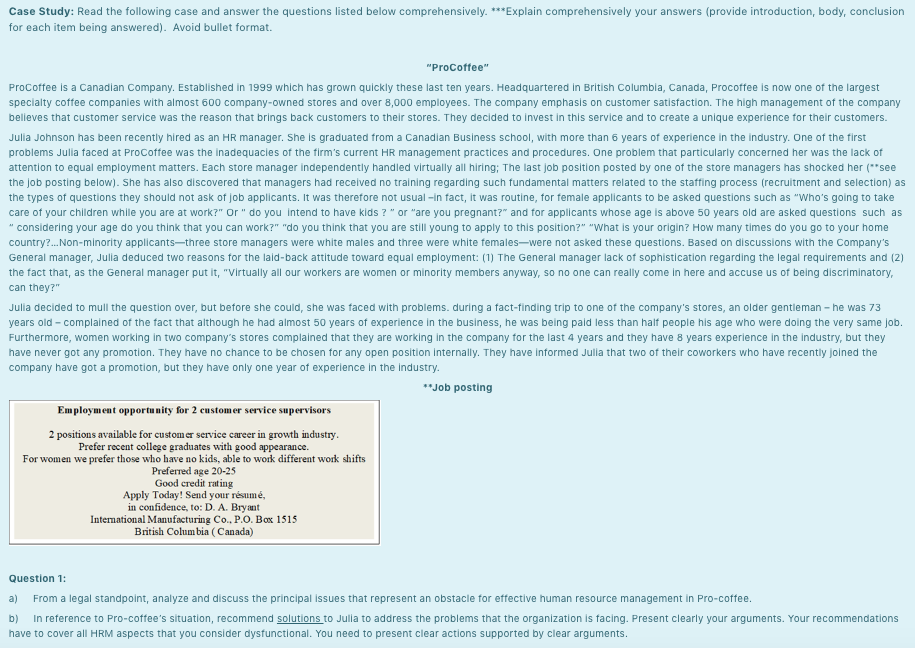 Case Study: Read the following case and answer