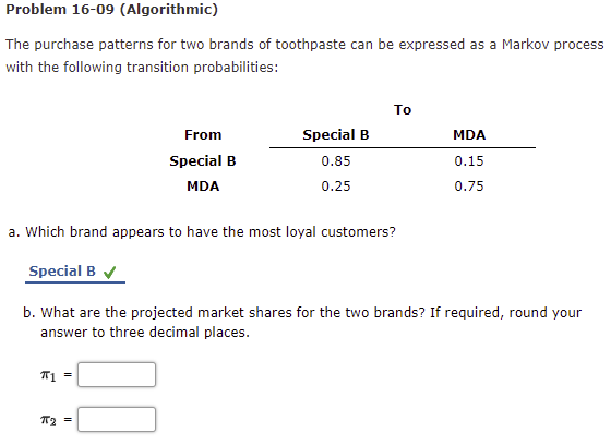 Problem 16-09 (Algorithmic) The purchase patterns