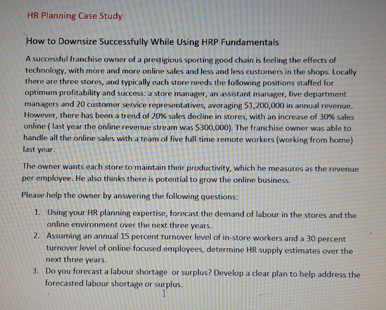 HR is the course HR Planning Case Study How to