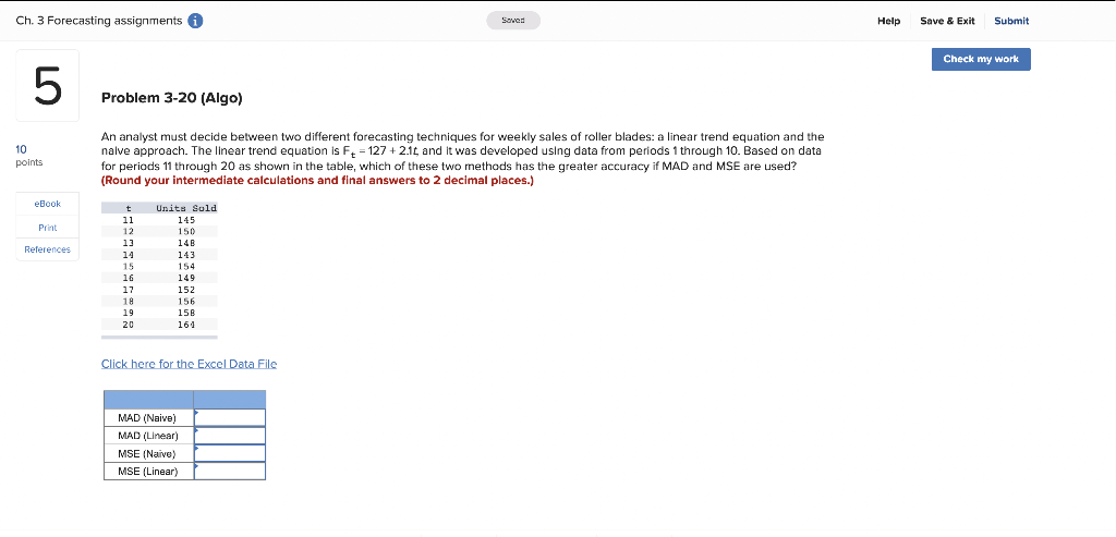 Ch. 3 Forecasting assignments Saved Help Save &