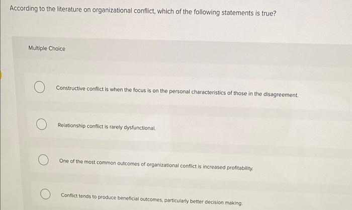 According to the literature on organizational