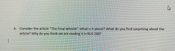 4. Consider the article "The Final Whistle". What