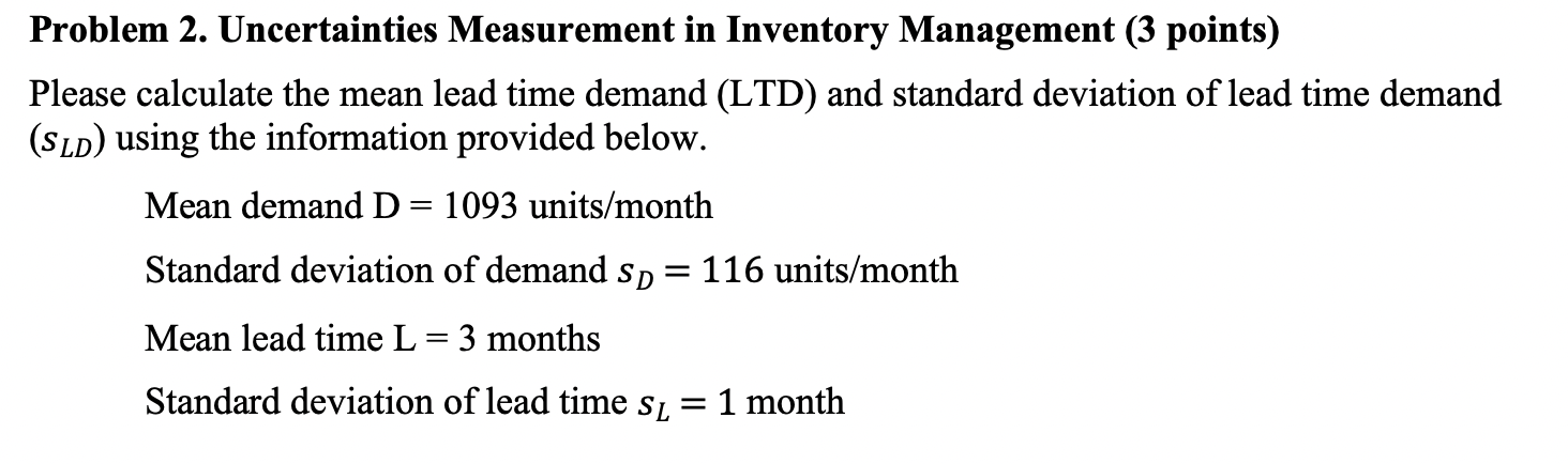 Problem 2. Uncertainties Measurement in Inventory