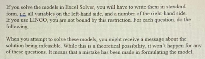 Please solve by LINGO or Excel Solver and provide