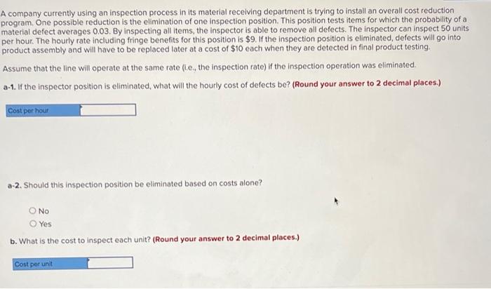 help A company currently using an inspection