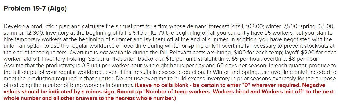 Problem 19-7 (Algo) Develop a production plan and