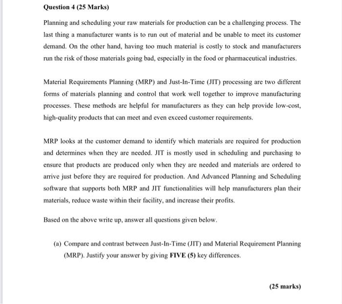 Question 4 (25 Marks) Planning and scheduling