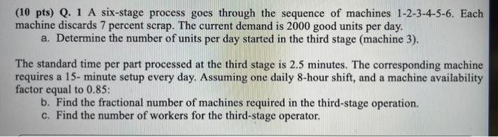 PLEASE SOLVE ASAP SHOWING STEPS (10 pts) Q. 1 A