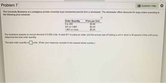 Problem 7 Question Help The University Bookstore