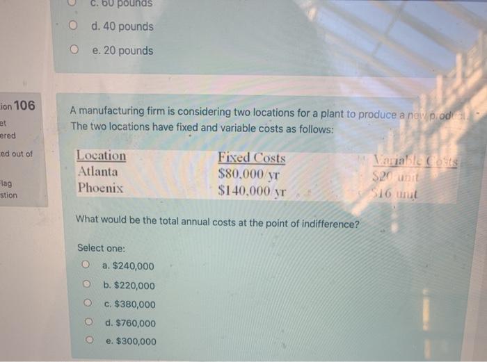 C. 50 pounds O d. 40 pounds e. 20 pounds La Lion