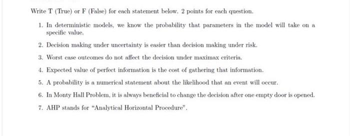 Write T (True) or F (False) for each statement