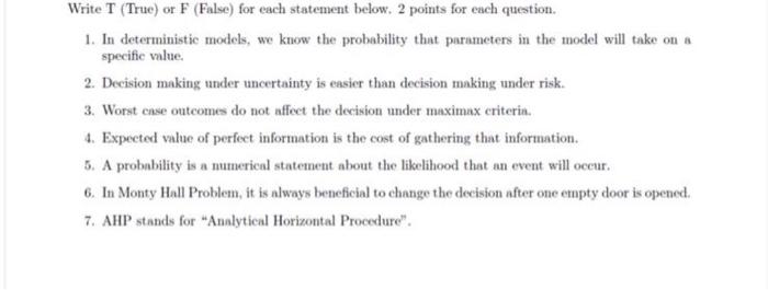 Write T (True) or F (False) for each statement