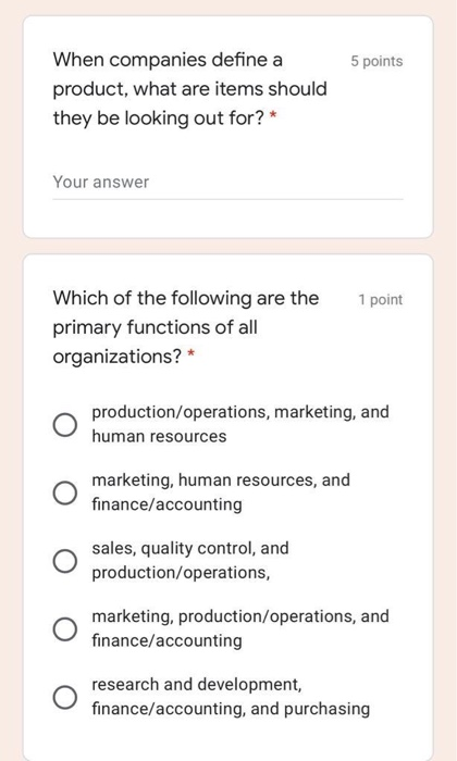 5 points When companies define a product, what
